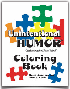 Unintentional Humor™ Coloring Book